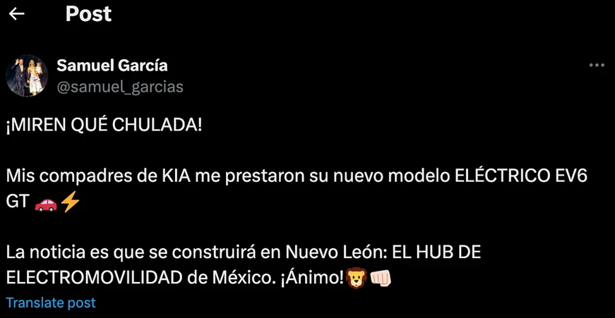 가르시아 세풀베다(Samuel Alejandro García Sepúlveda) 누에보레온 주지사가 본인 SNS 공식 계정을 통해 기아 멕시코 현지 전기차 생산을 재차 예고했다. (사진=가르시아 주지사 X 게시물 캡처)