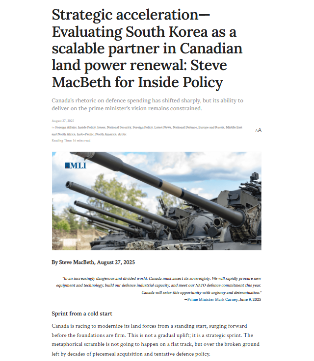 스티브 맥베스(Steve MacBeth) 뉴질랜드 방위군(NZDF) 전략개념국장(Director Strategic Concepts)이 지난 27일(현지시간) '맥도날드-로리에 연구소(Macdonald–Laurier Institute, MLI)' 기고문에서 한국과의 방산 협력을 권고했다. (사진=MLI)