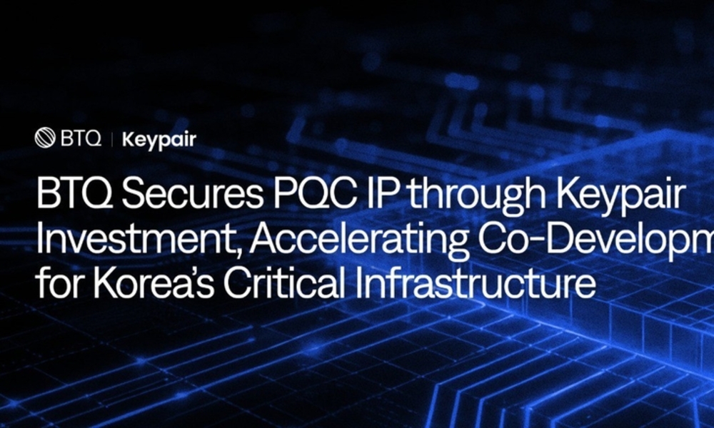 글로벌 양자기업 BTQ테크놀로지, LIG넥스원·한전·한화시스템 기술보안 제공업체 '키페어' 투자 단행